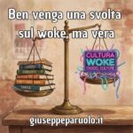 Ben venga una svolta sul woke, ma serve che sia vera