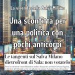 Salva Milano, una politica con pochi anticorpi